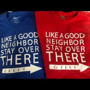 LIKE A GOOD NEIGHBOR TEE